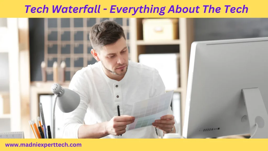 Tech Waterfall-Everything About The Tech